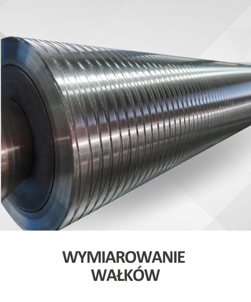 Wymiarowanie wałków - Producent Wałków Remdruk - Wola, woj. Śląskie